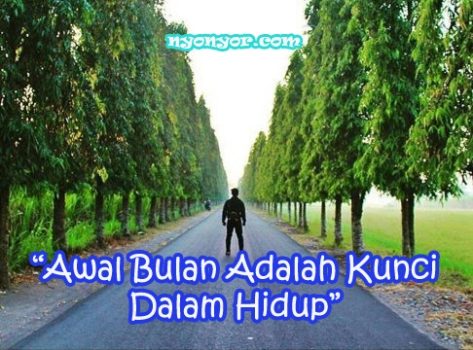 Kata Kata Bijak Awal Bulan Penuh Makna Dalam Hidup