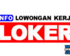 Info Lowongan Pekerjaan Kabupaten Mukomuko Terbaru