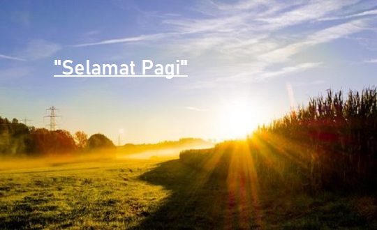 Kata Kata Semangat Pagi Penuh Makna