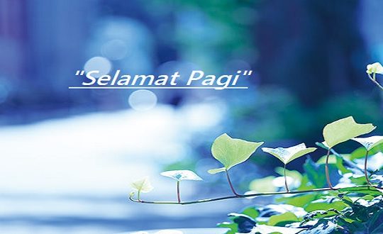 Kata Semangat Pagi Penuh Makna